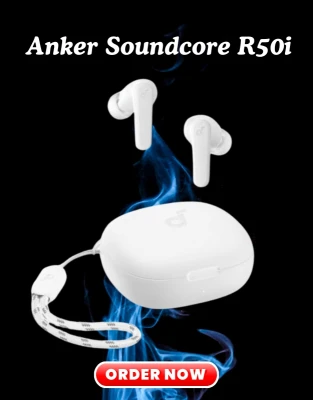 Anker Soundcore R50i True Wireless Earbuds Price in Bangladesh