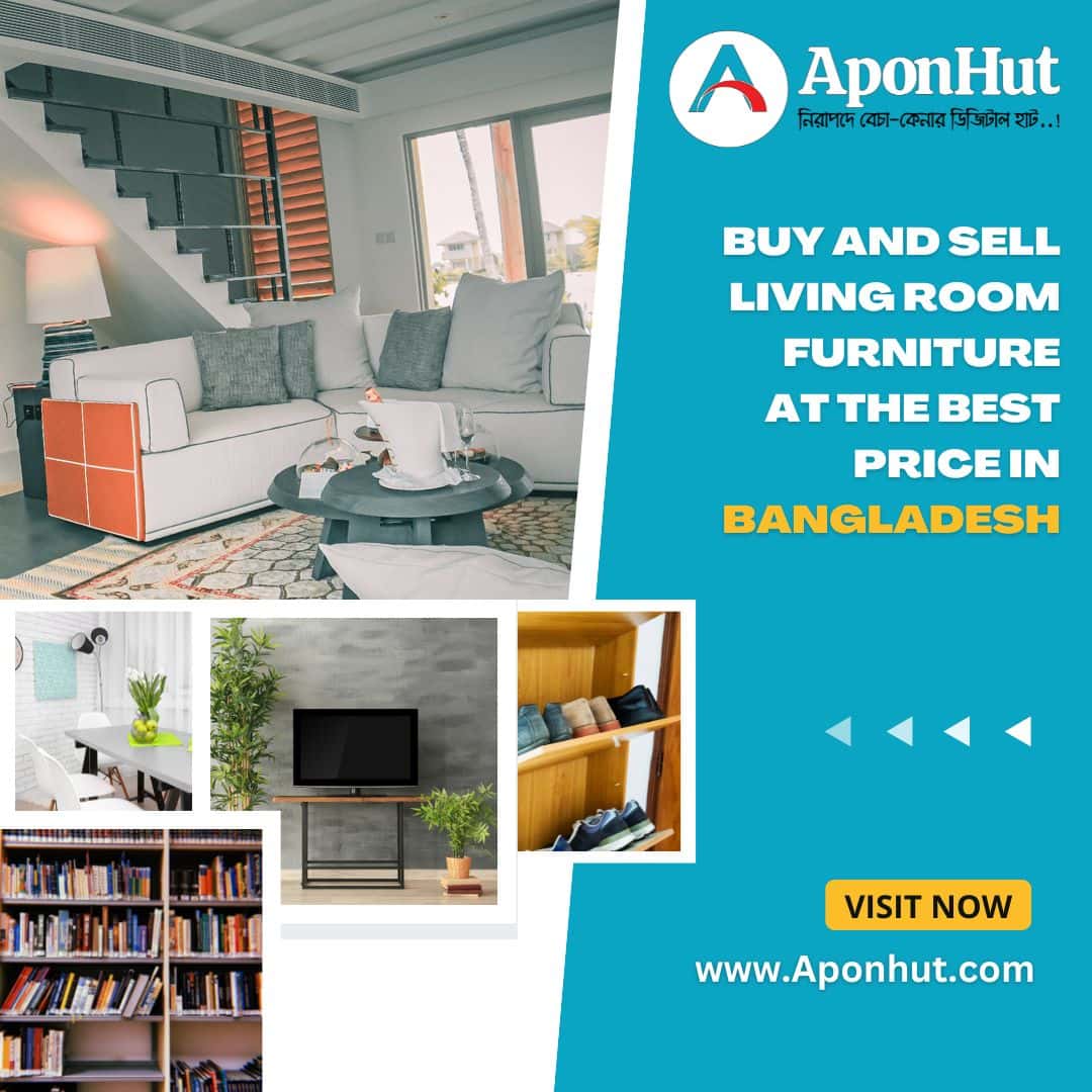 Buy And Sell Living Room Furniture At The Best Price in Bangladesh